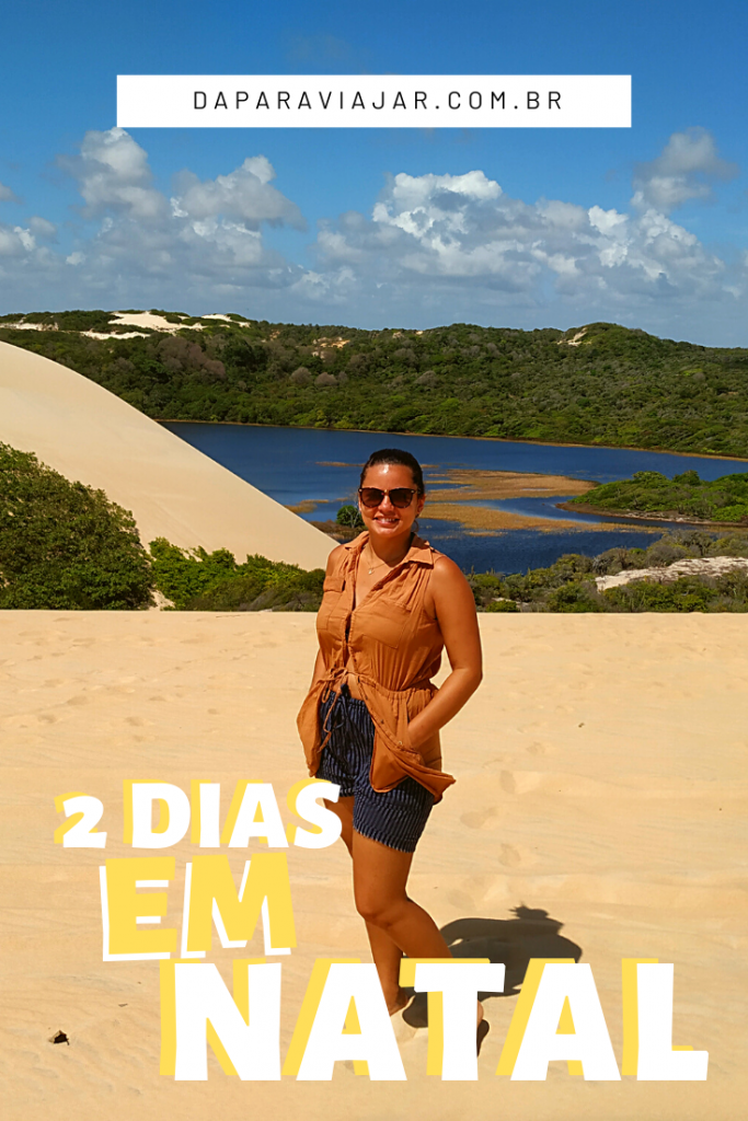O que fazer em Natal em 2 dias? [Roteiro+Gastos] - Dá para viajar?