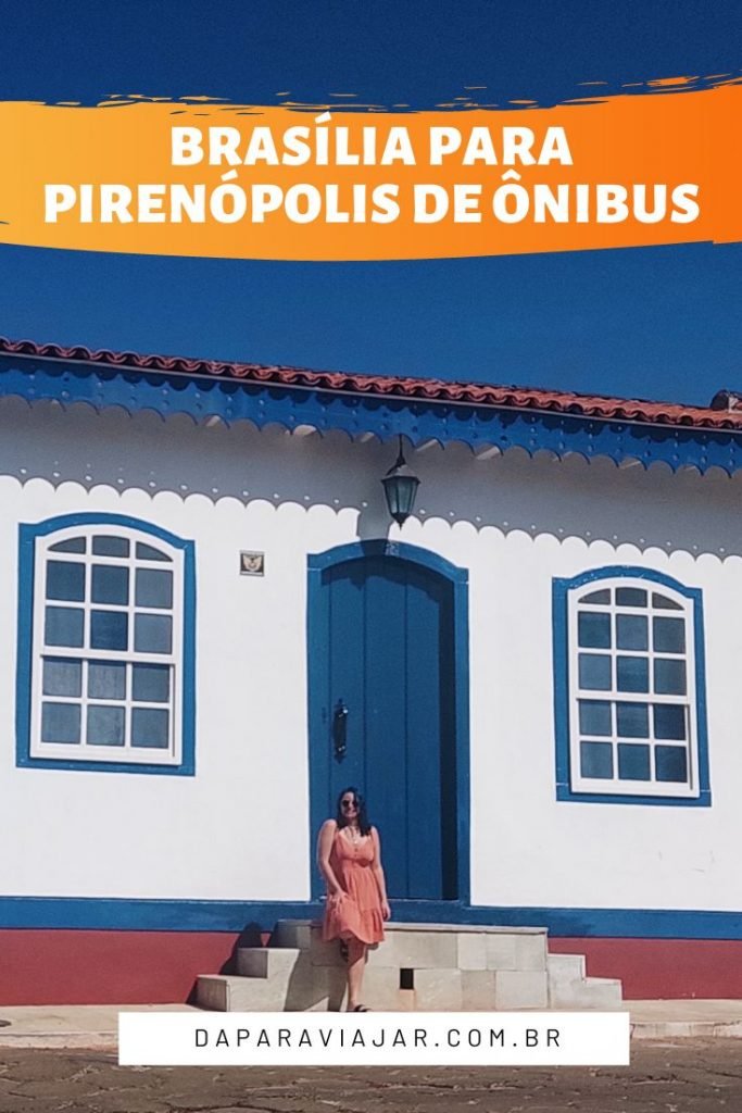 Brasília para Pirenópolis de ônibus - Salve no Pinterest!