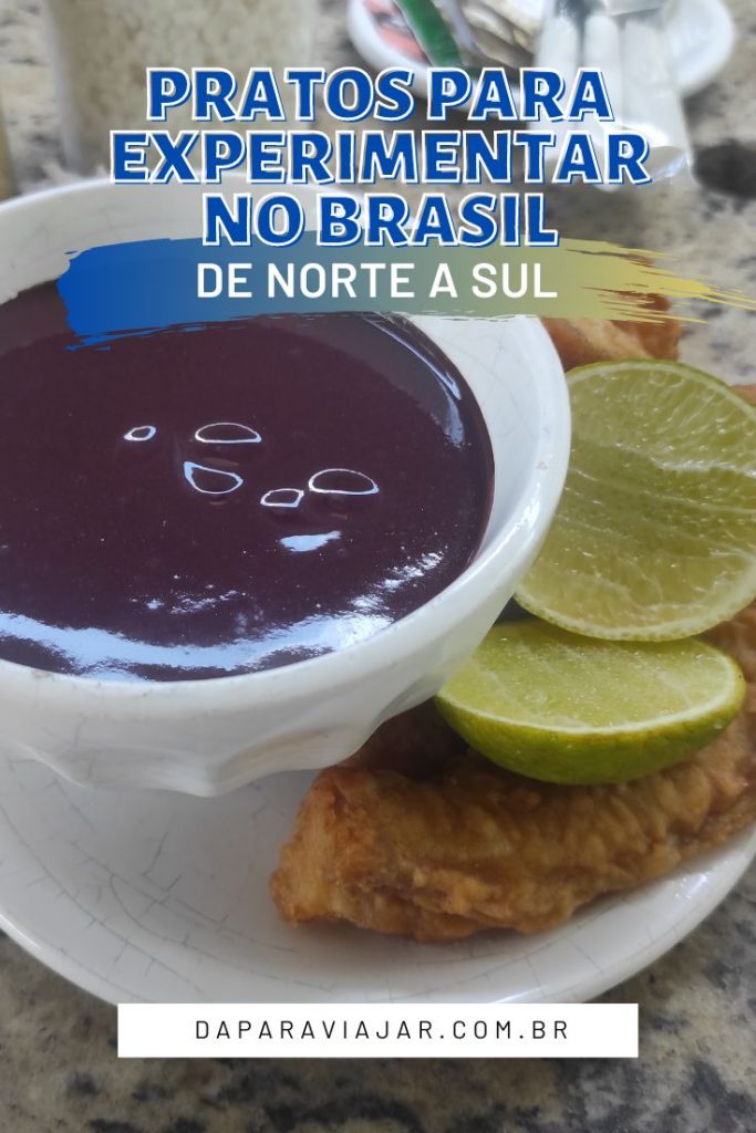 Comidas típicas brasileira de Norte a Sul - Salve no Pinterest!