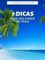 Dicas para sua viagem de praia - Salve no Pinterest!