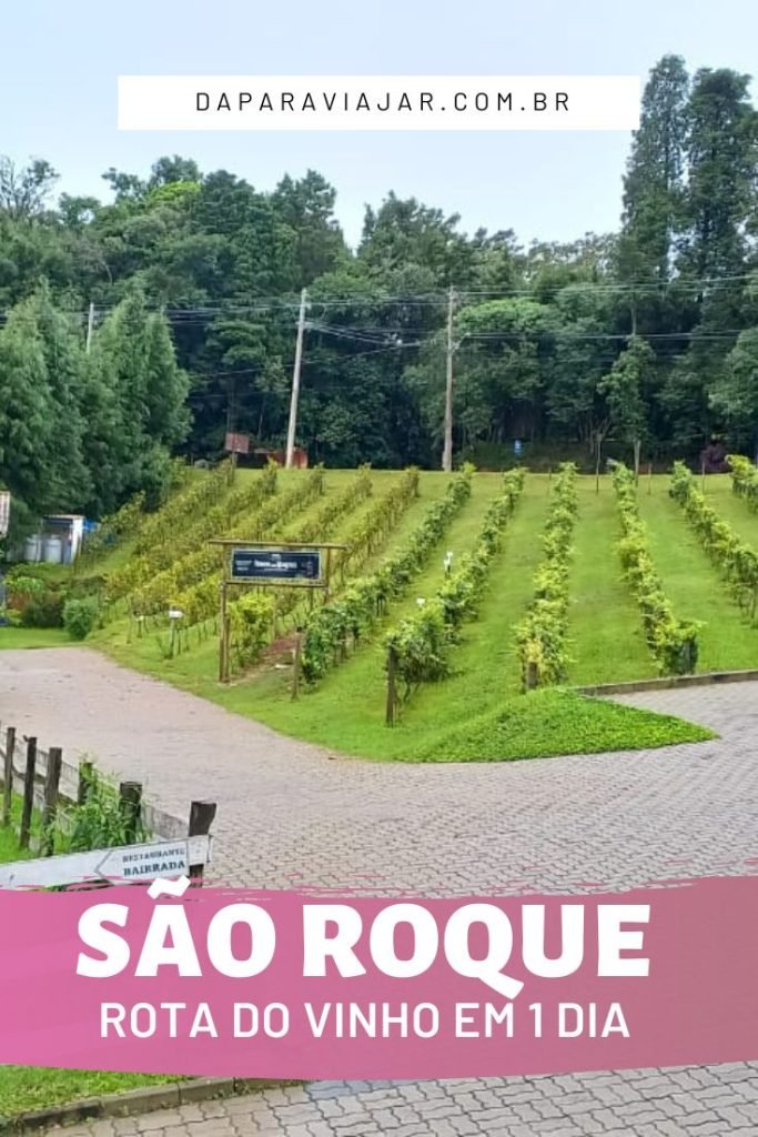 Roteiro da Rota do Vinho São Roque - Salve no Pinterest!